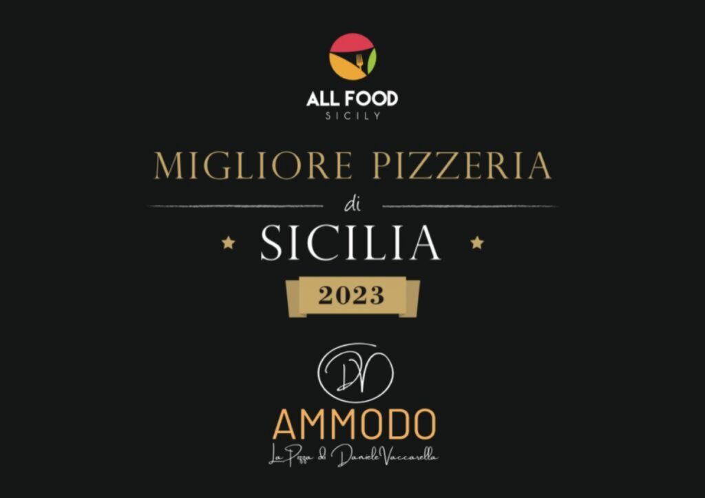 Migliore Pizzeria Sicilia 2023 - All Food Sicily